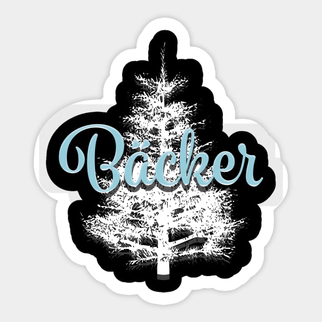 Bäcker - German for Baker Sticker by PandLCreations